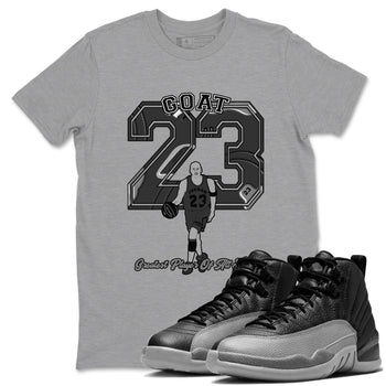 12s Black Wolf Grey shirts to match jordans Goat Player sneaker match tees Air Jordan 12 Barons match shoes to clothes SNRT Sneaker Tees unisex cotton Heather Grey 1 shirts