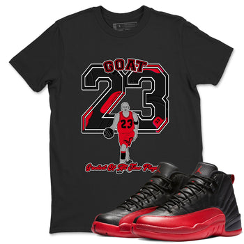 12s Flu Game shirts to match jordans Goat Player sneaker match tees Air Jordan 12 Retro Flu Game match shoes to clothes SNRT Sneaker Tees unisex cotton Black 1 shirts