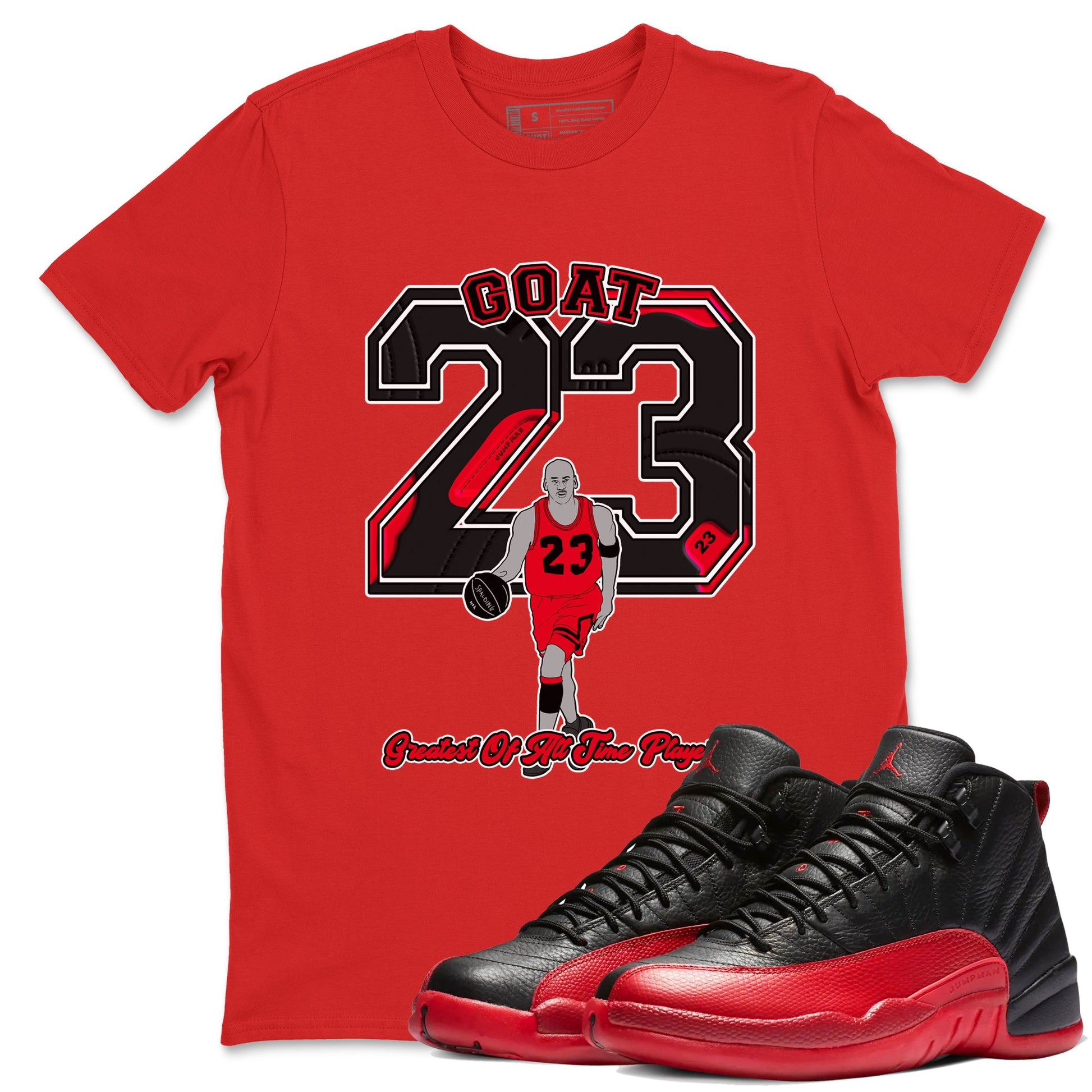 12s Flu Game shirts to match jordans Goat Player sneaker match tees Air Jordan 12 Retro Flu Game match shoes to clothes SNRT Sneaker Tees unisex cotton Red 1 shirts