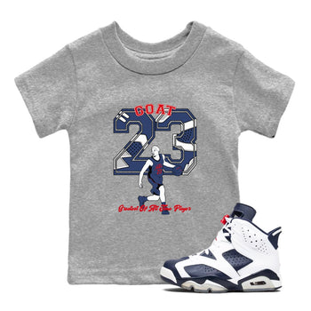 AJ6 White And Midnight Navy shirt to match jordans Goat Player sneaker tees Air Jordan 6 Olympic SNRT sneaker release tees baby toddler Heather Grey 1 cotton Shirt