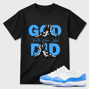 Sneaker match tees – Sneaker Tees To Match Air Jordan 11 University Blue Shoes – God Did Tee Black 1