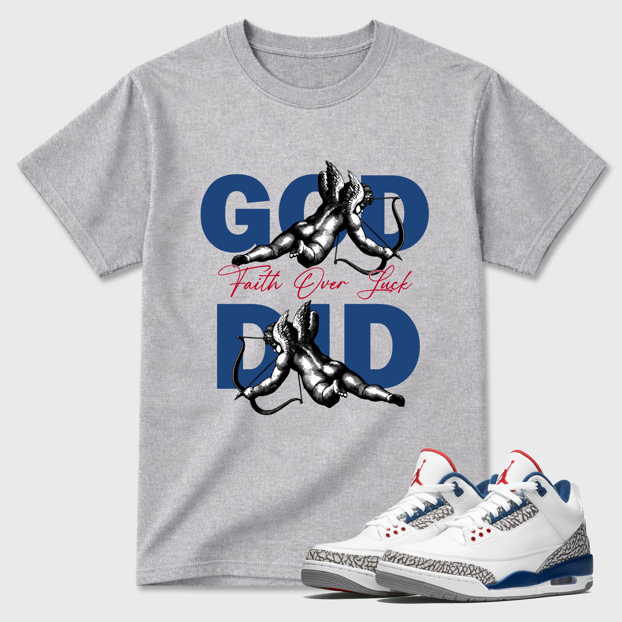 God Did Graphic T-Shirt featuring original streetwear artwork designed to match the Air Jordan 3 True Blue. Heather Grey 1 Graphic T-Shirt.