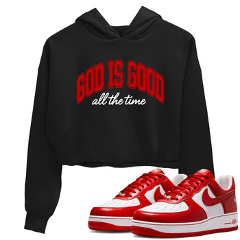 God Is Good womens crop tee made to vibe with the Air Force 1 University Red sneakers — the perfect match in Black 1.