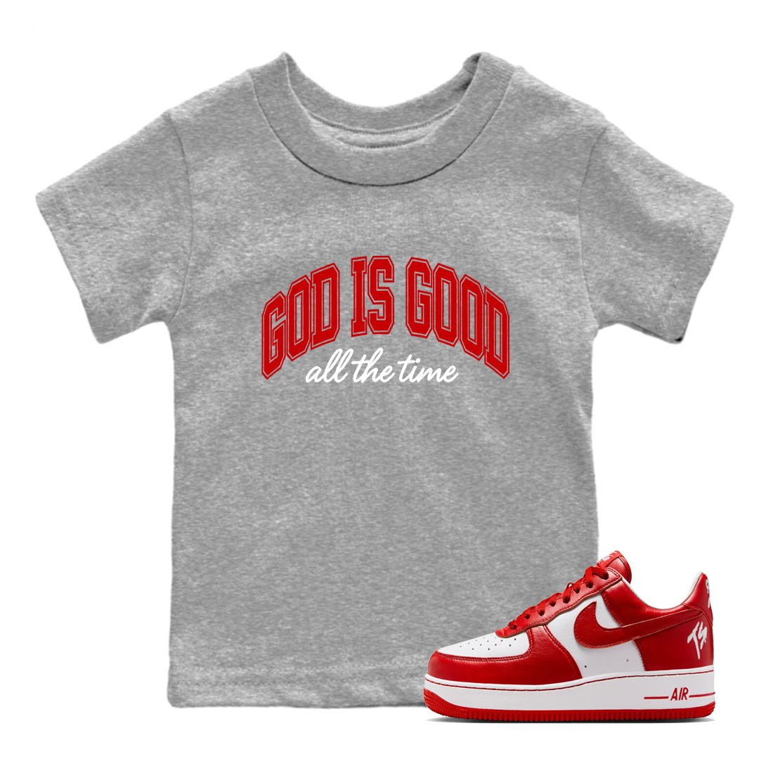 God Is Good baby and kids t-shirt crafted for little sneakerheads to shine with the Air Force 1 University Red sneakers, displayed in Heather Grey 1.
