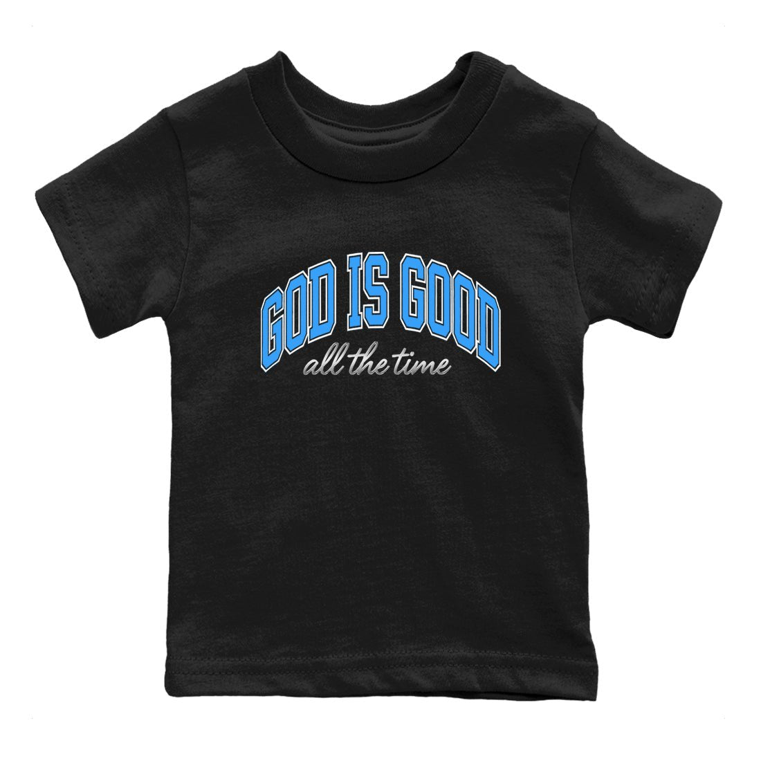 God Is Good baby and kids t-shirt crafted for little sneakerheads to shine with the Air Jordan 12 White and University Blue sneakers, displayed in Black 2.