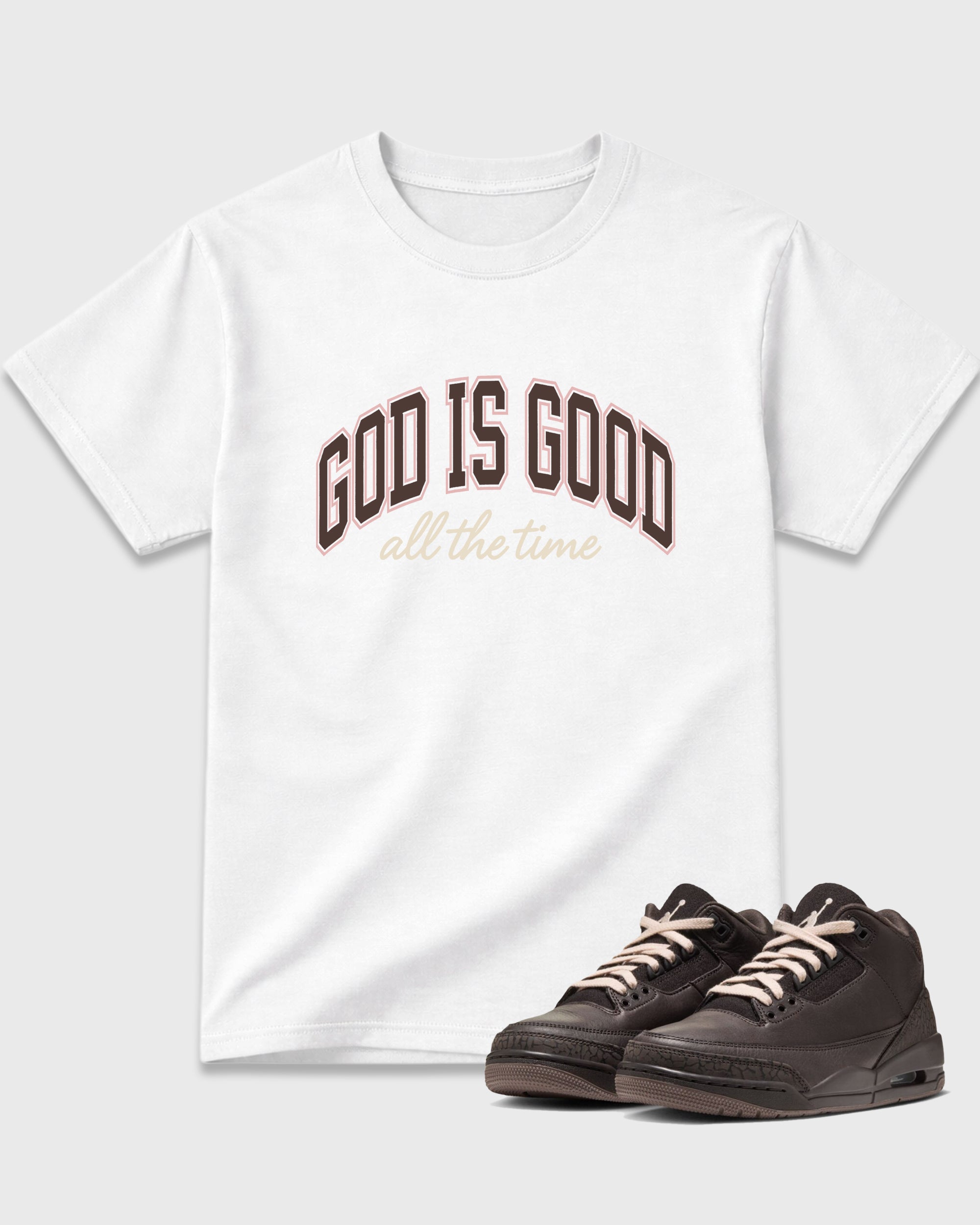 God Is Good Graphic T-Shirt featuring original streetwear artwork designed to match the Air Jordan 3 Fireside. White 1 Graphic T-Shirt.
