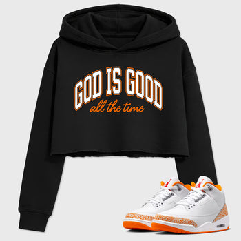 Sneaker match tees – Sneaker Tees To Match Air Jordan 3 Orange Citrus Shoes – God is Good Crop T-Shirt Black 1
