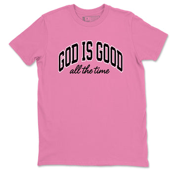 Perfect Valentine's Day Gifts graphic tee  – Sneaker Tees To Match Air Jordan 4 Pink Thunder – God Is Good Tee Bubble Gum 2