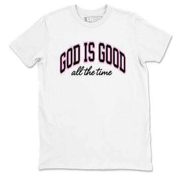 Perfect Valentine's Day Gifts graphic tee  – Sneaker Tees To Match Air Jordan 4 Pink Thunder – God Is Good Tee White 2