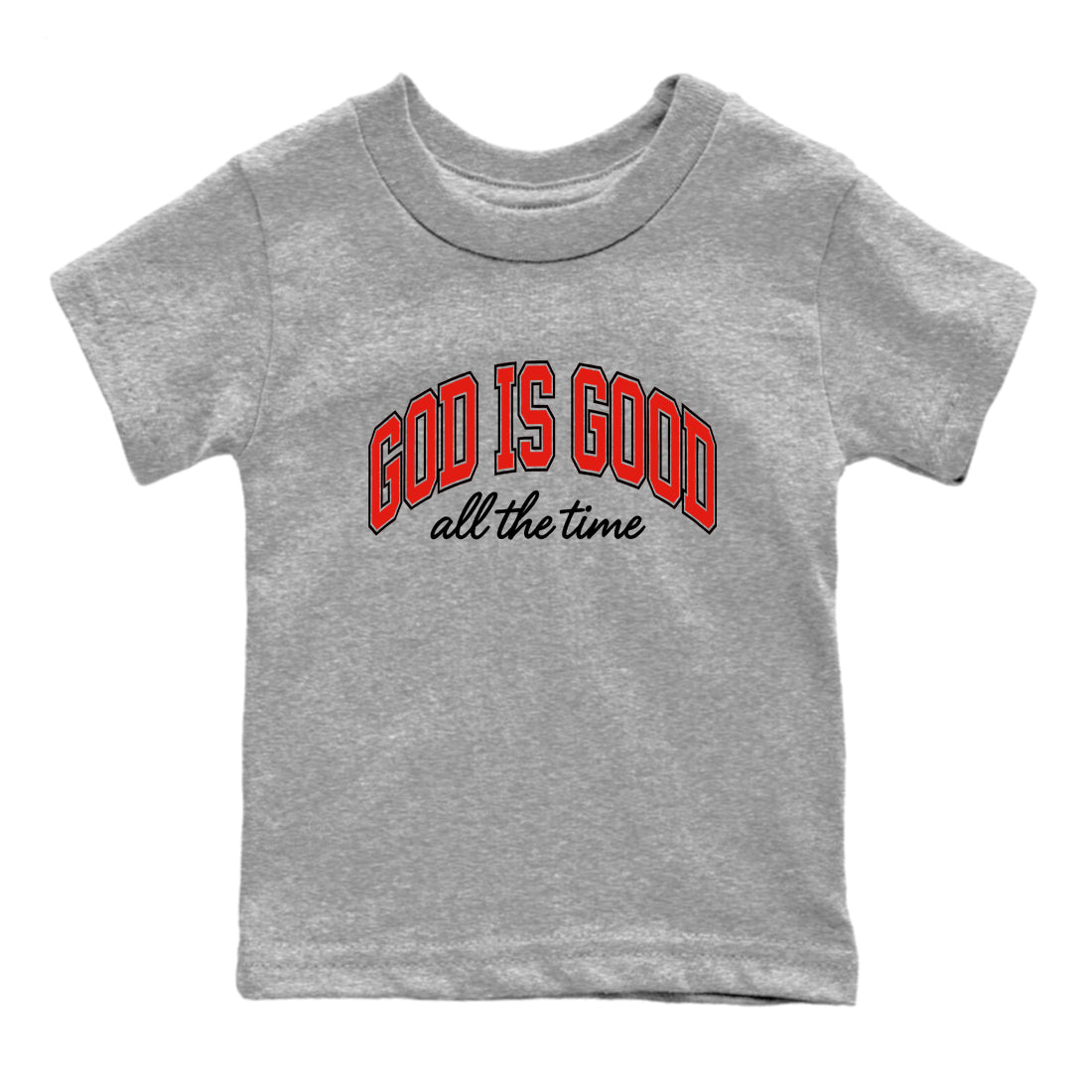 Perfect Valentine's Day Gifts graphic tee  – Sneaker Tees To Match Air Jordan 6 Reverse Infrared – God Is Good Kids Graphic T-Shirt Heather Grey 2