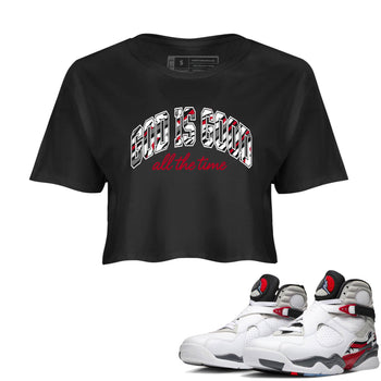 Sneaker match tees – Sneaker Tees To Match Air Jordan 8 Bunny Shoes Air Jordan 8 White and True Red – God Is Good Crop T-Shirt Black 1