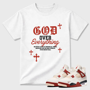 God Over Everything Graphic T-Shirt sneaker match tee designed for the Air Jordan 4 Brick After Brick, featuring coordinated color options for a perfect streetwear match. White 1 shirt.