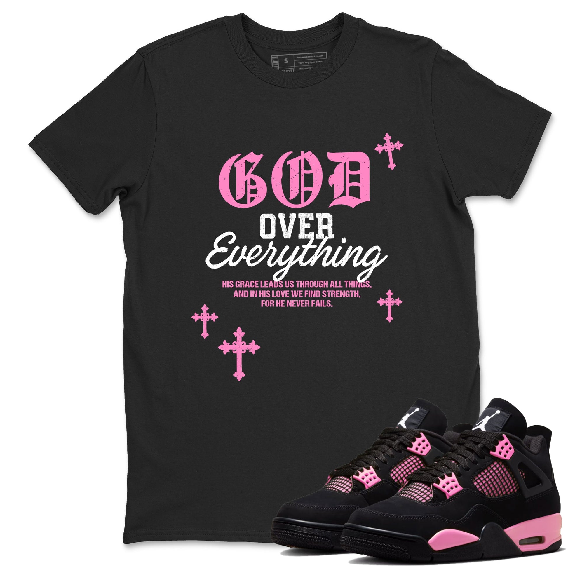 Sneaker match tees – Sneaker Tees To Match Air Jordan 4 Pink Thunder Shoes – God Over Everything Tee Black 1