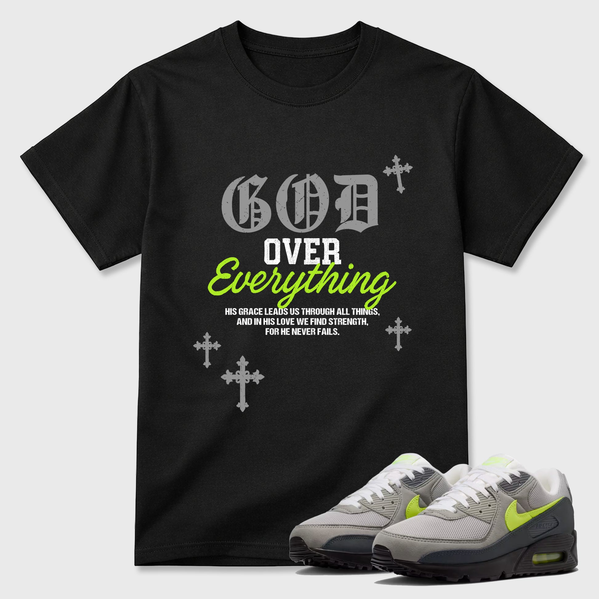 Sneakerfit graphic tee destination – Sneaker Tees To Match Air Max 90 Neon Yellow Sneakers – God Over Everything Tee Black 1
