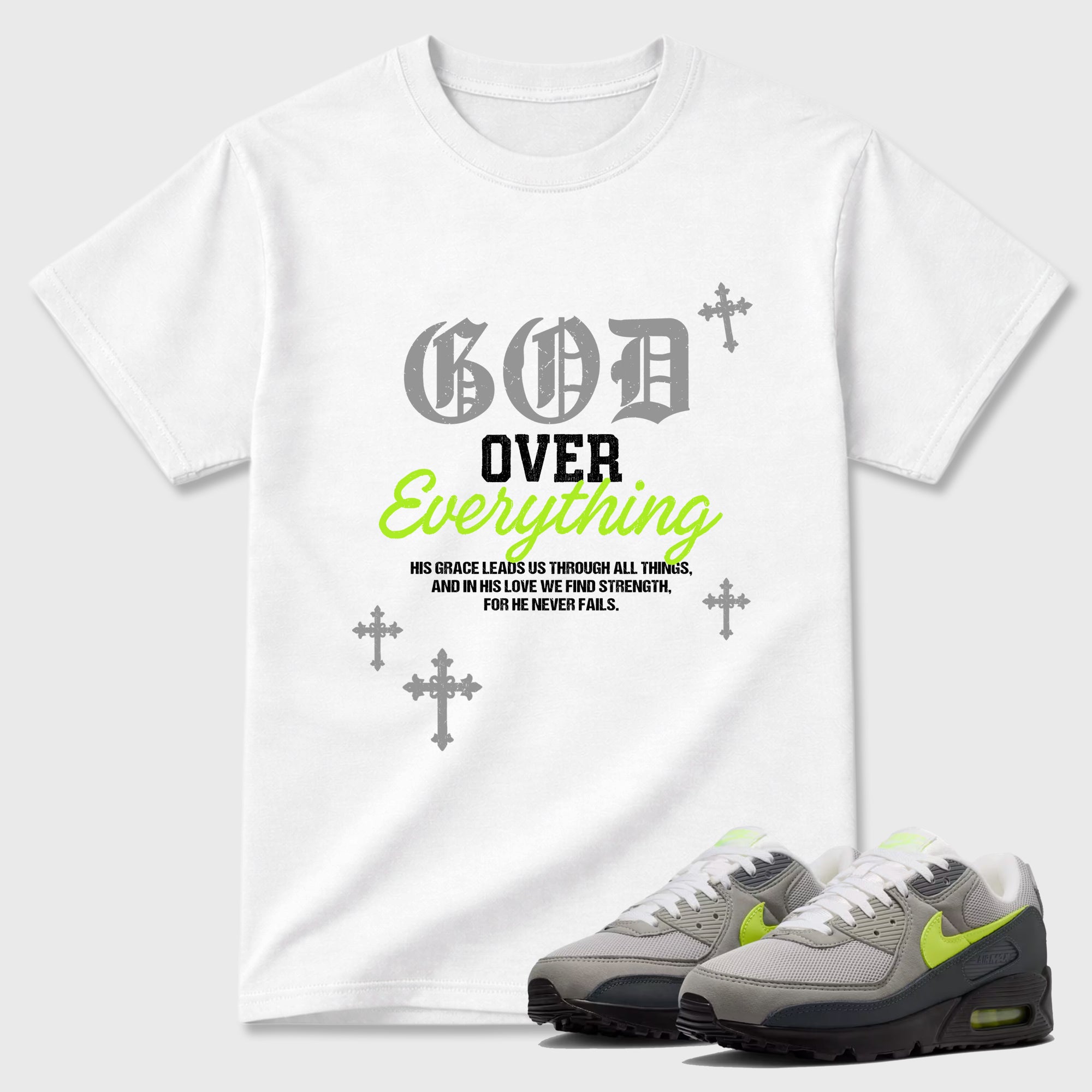 Sneakerfit graphic tee destination – Sneaker Tees To Match Air Max 90 Neon Yellow Sneakers – God Over Everything Tee White 1