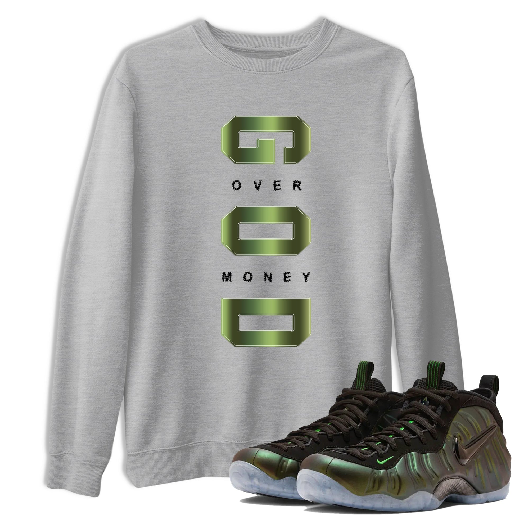 Sneaker match tees – Sneaker Tees To Match Air Foamposite One Pine Green Shoes – God Over Money Tee Heather Grey 1