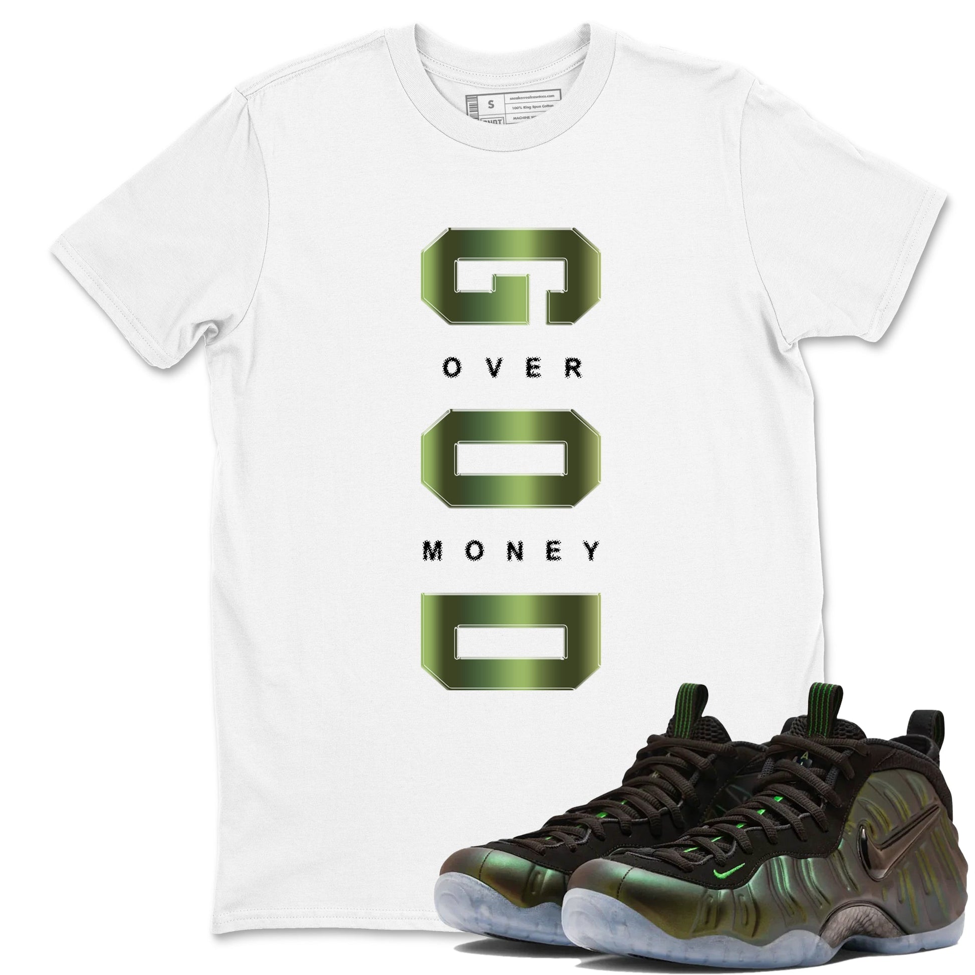 Sneaker match tees – Sneaker Tees To Match Air Foamposite One Pine Green Shoes – God Over Money Tee White 1