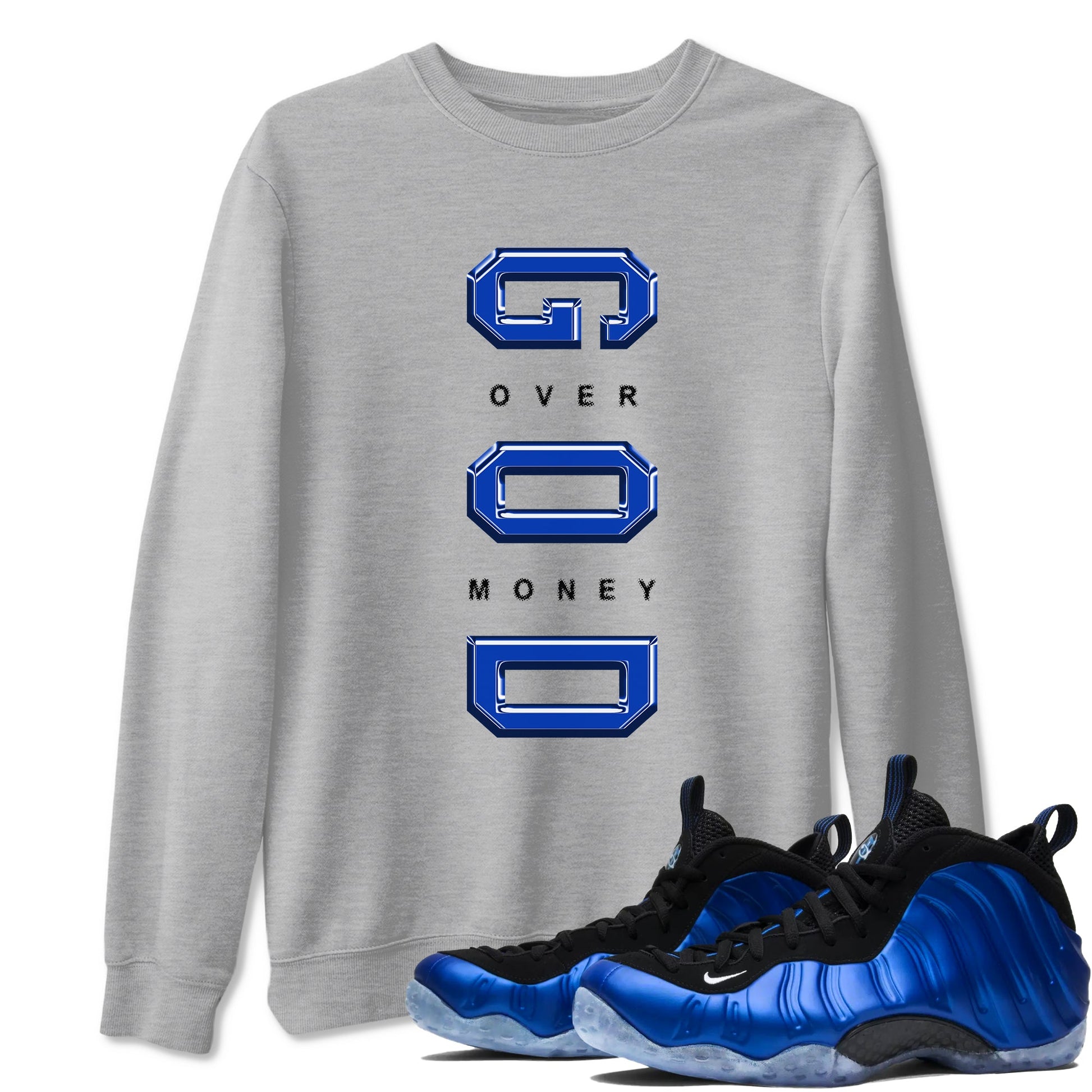 Foams One Royal shirts to match jordans God Over Money sneaker match tees Air Foamposite One Royal match shoes to clothes SNRT Sneaker Tees unisex cotton Heather Grey 1 shirts
