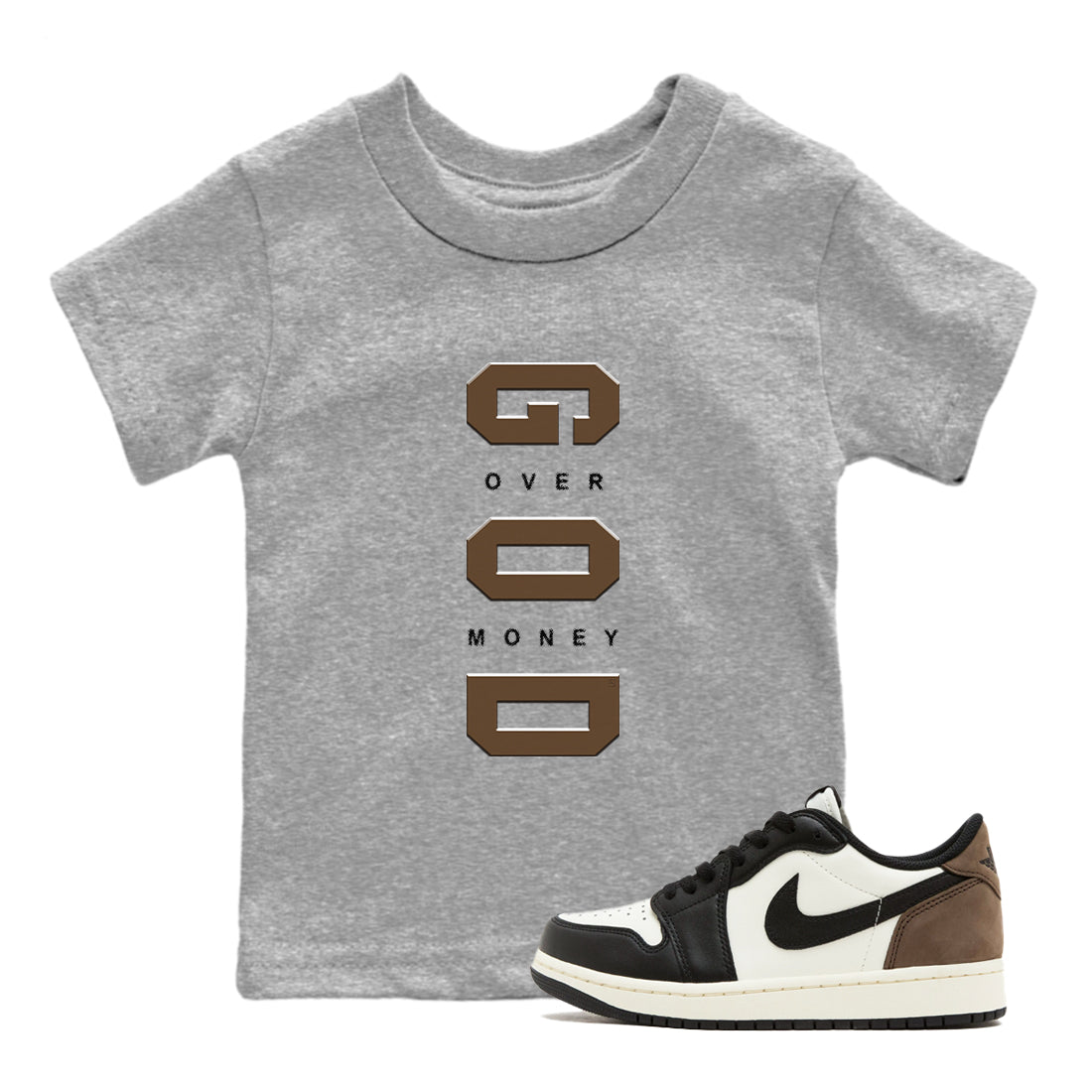 1s Mocha shirts to match jordans God Over Money sneaker match tees Air Jordan 1 Mocha match shoes to clothes SNRT Sneaker Tees Youth Baby Heather Grey 1 tee