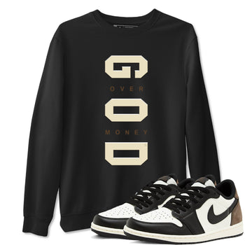 1s Mocha shirts to match jordans God Over Money sneaker match tees Air Jordan 1 Mocha match shoes to clothes SNRT Sneaker Tees unisex cotton Black 1 shirts