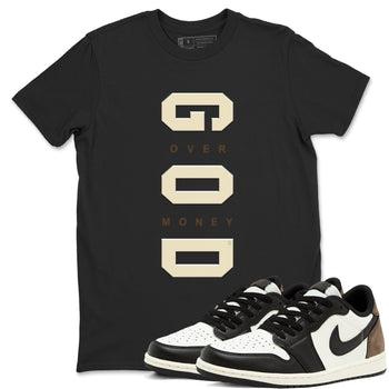 1s Mocha shirts to match jordans God Over Money sneaker match tees Air Jordan 1 Mocha match shoes to clothes SNRT Sneaker Tees unisex cotton Black 1 shirts