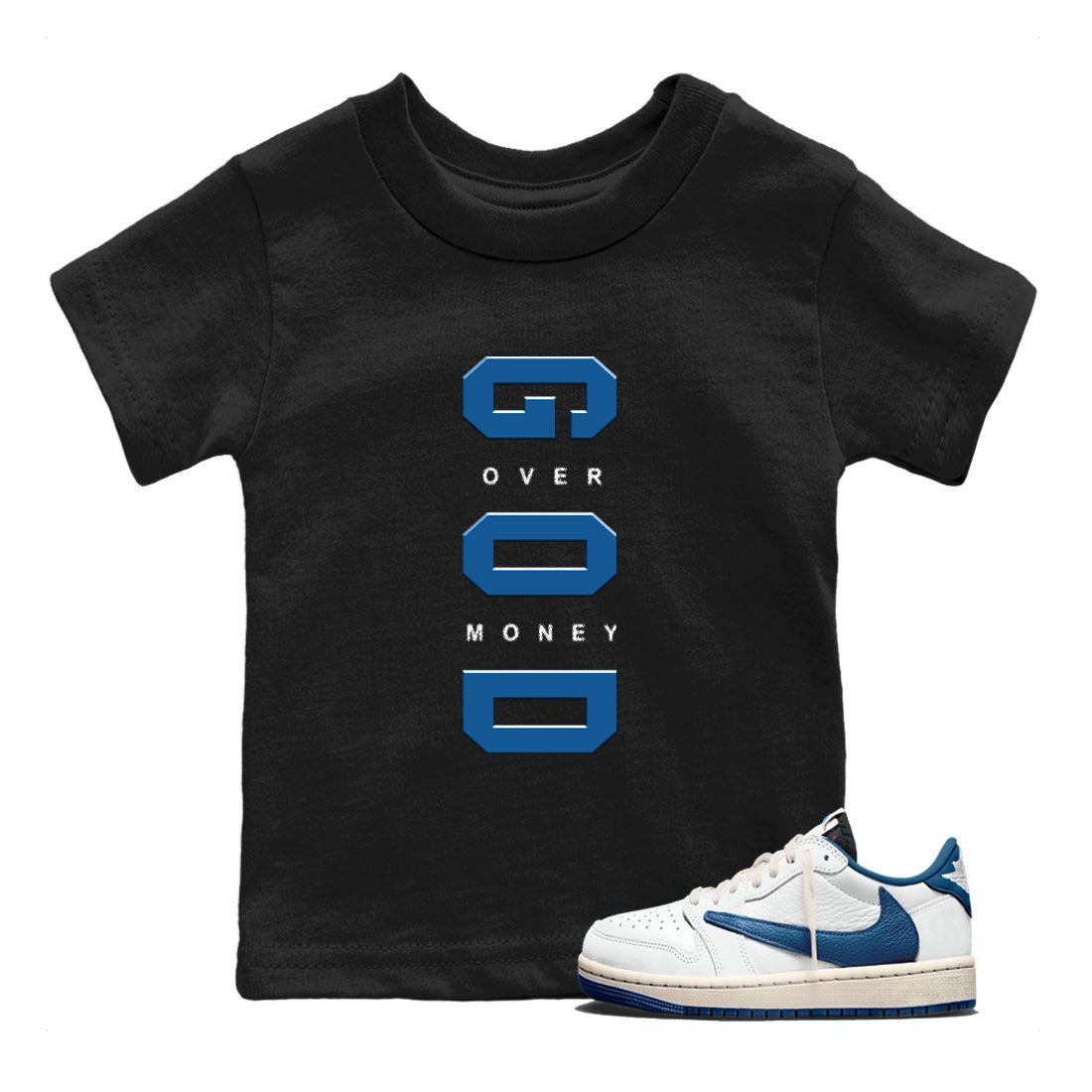 God Over Money baby and kids t-shirt crafted for little sneakerheads to shine with the Air Jordan 1 Travis Scott Fragment sneakers, displayed in Black 1.