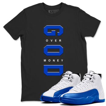 12s Blueberry shirts to match jordans God Over Money sneaker match tees AJ12 Retro Blueberry match shoes to clothes SNRT Sneaker Tees unisex cotton Black 1 shirts