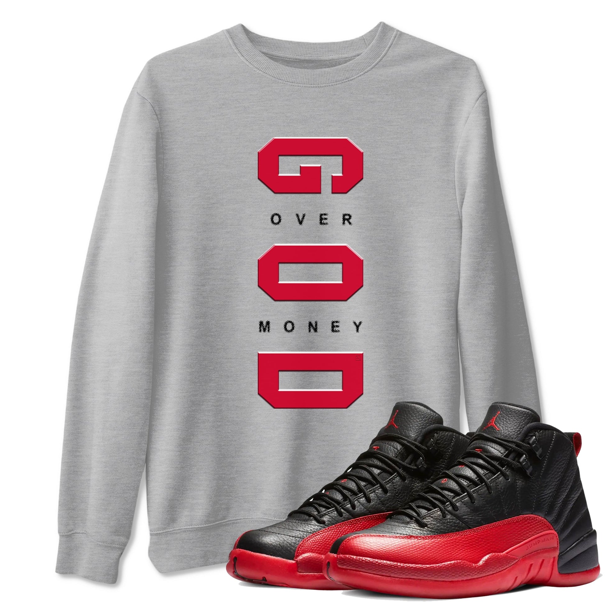 12s Flu Game shirts to match jordans God Over Money sneaker match tees Air Jordan 12 Retro Flu Game match shoes to clothes SNRT Sneaker Tees unisex cotton Heather Grey 1 shirts