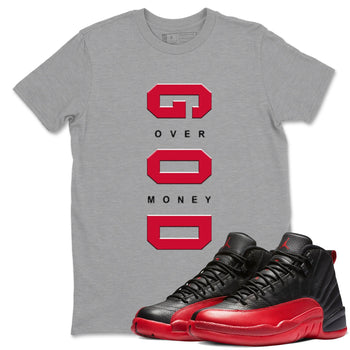12s Flu Game shirts to match jordans God Over Money sneaker match tees Air Jordan 12 Retro Flu Game match shoes to clothes SNRT Sneaker Tees unisex cotton Heather Grey 1 shirts