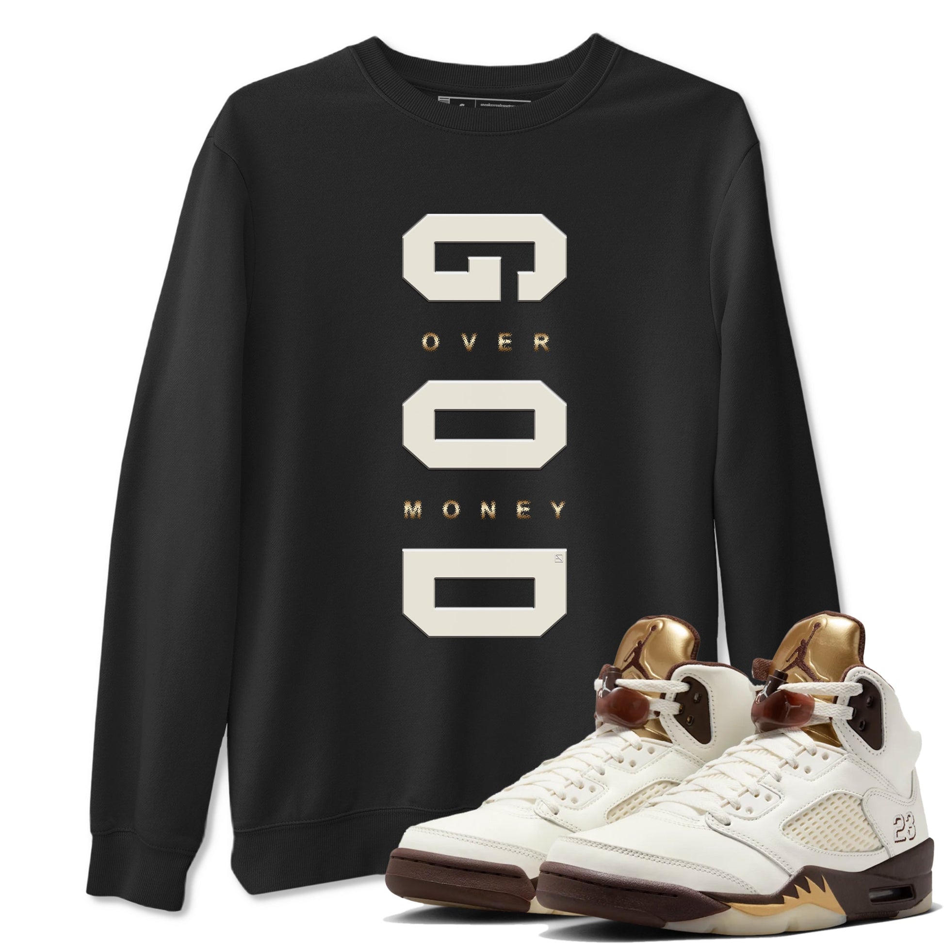 5s Golden Ticket shirts to match jordans God Over Money best t shirts to wear with jordans AJ 5 Retro Golden Ticket match shoes to clothes SNRT Sneaker Tees unisex cotton Black 1 shirts