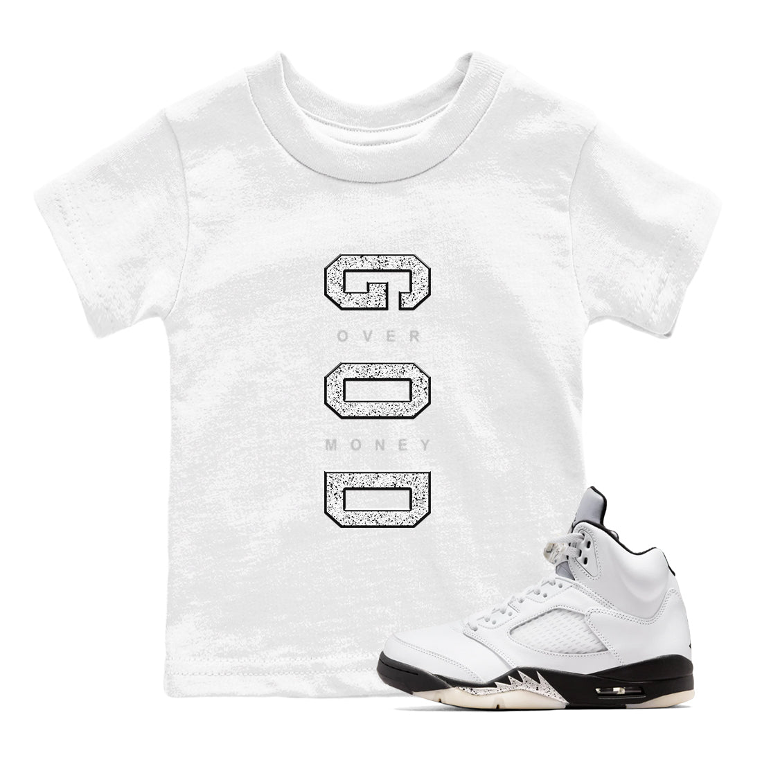 5s White Black shirts to match jordans God Over Money sneaker match tees Air Jordan 5 Retro White Black match shoes to clothes SNRT Sneaker Tees Youth Baby White 1 tee