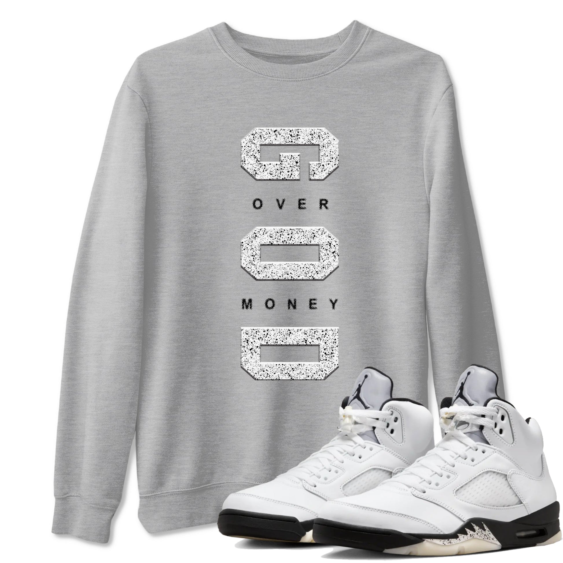 5s White Black shirts to match jordans God Over Money sneaker match tees Air Jordan 5 Retro White Black match shoes to clothes SNRT Sneaker Tees unisex cotton Heather Grey 1 shirts