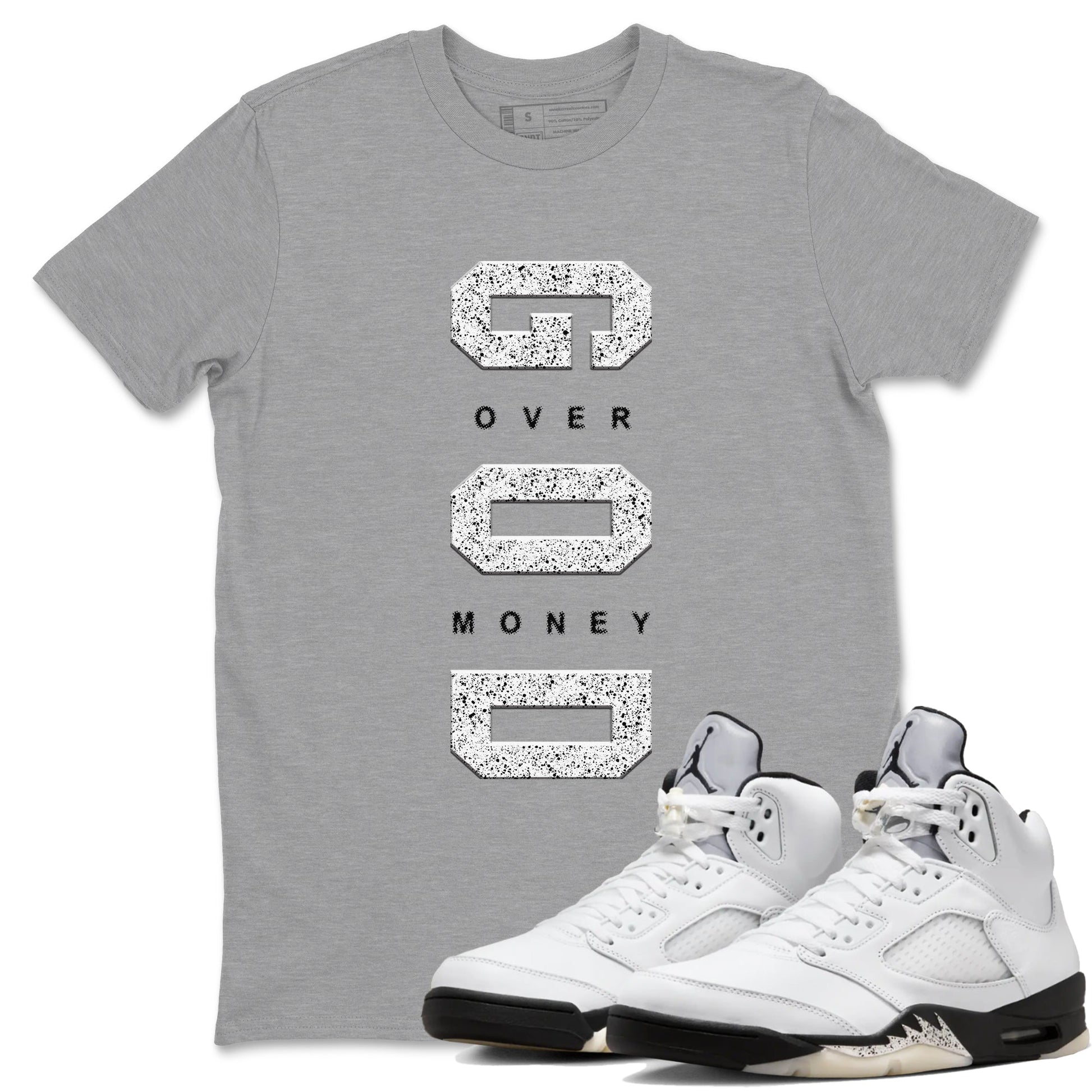 5s White Black shirts to match jordans God Over Money sneaker match tees Air Jordan 5 Retro White Black match shoes to clothes SNRT Sneaker Tees unisex cotton Heather Grey 1 shirts