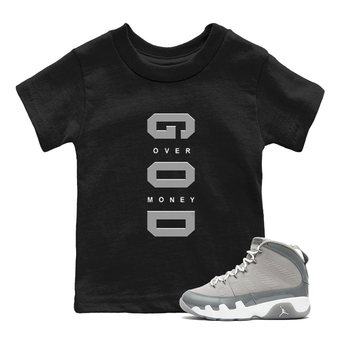 9s Cool Grey shirts to match jordans God Over Money sneaker match tees Air Jordan 9 Retro Cool Grey match shoes to clothes SNRT Sneaker Tees Youth Baby Black 1 tee