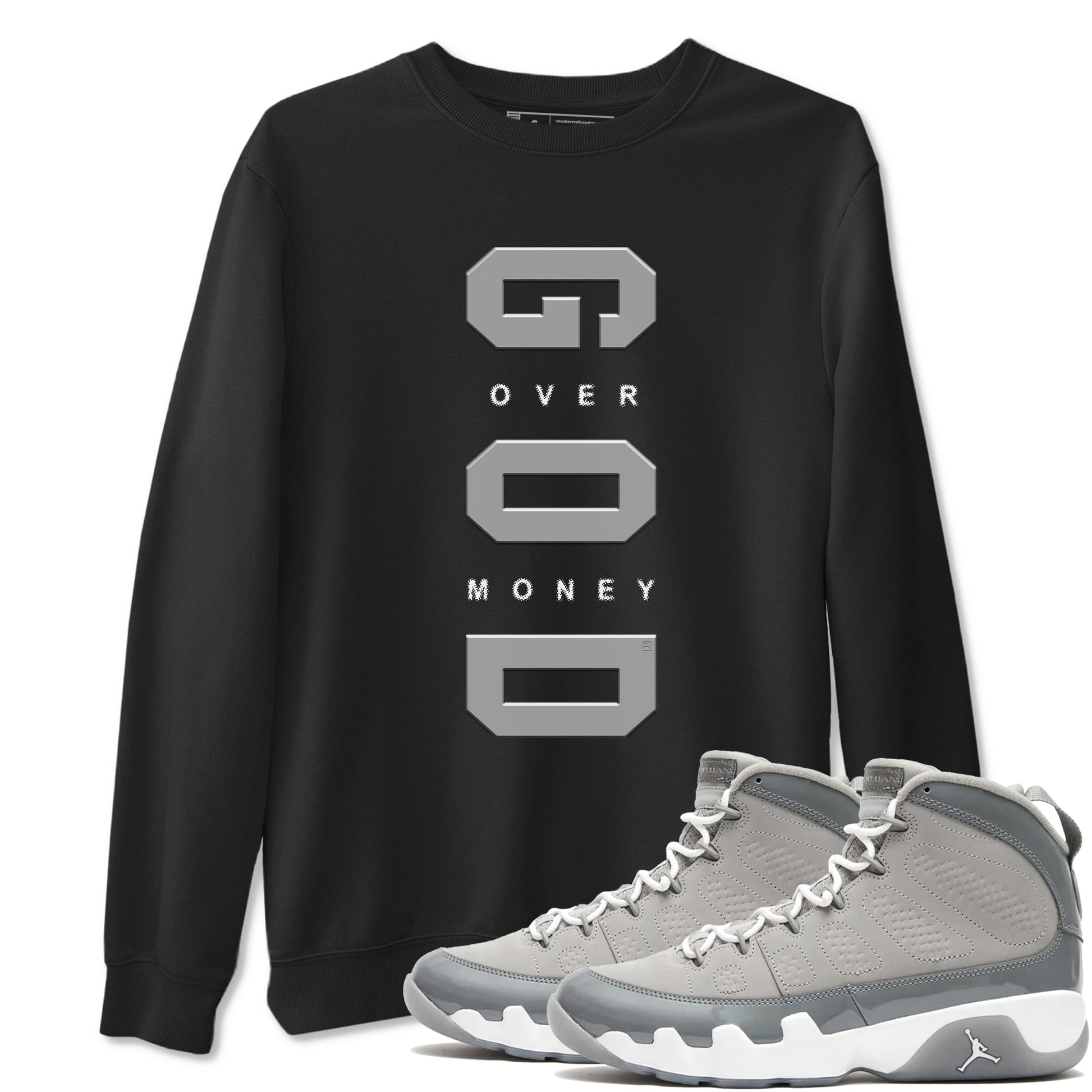 9s Cool Grey shirts to match jordans God Over Money sneaker match tees Air Jordan 9 Retro Cool Grey match shoes to clothes SNRT Sneaker Tees unisex cotton Black 1 shirts