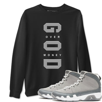 9s Cool Grey shirts to match jordans God Over Money sneaker match tees Air Jordan 9 Retro Cool Grey match shoes to clothes SNRT Sneaker Tees unisex cotton Black 1 shirts