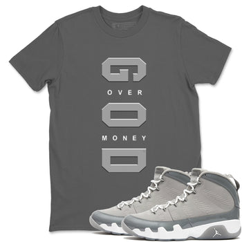 9s Cool Grey shirts to match jordans God Over Money sneaker match tees Air Jordan 9 Retro Cool Grey match shoes to clothes SNRT Sneaker Tees unisex cotton Cool Grey 1 shirts