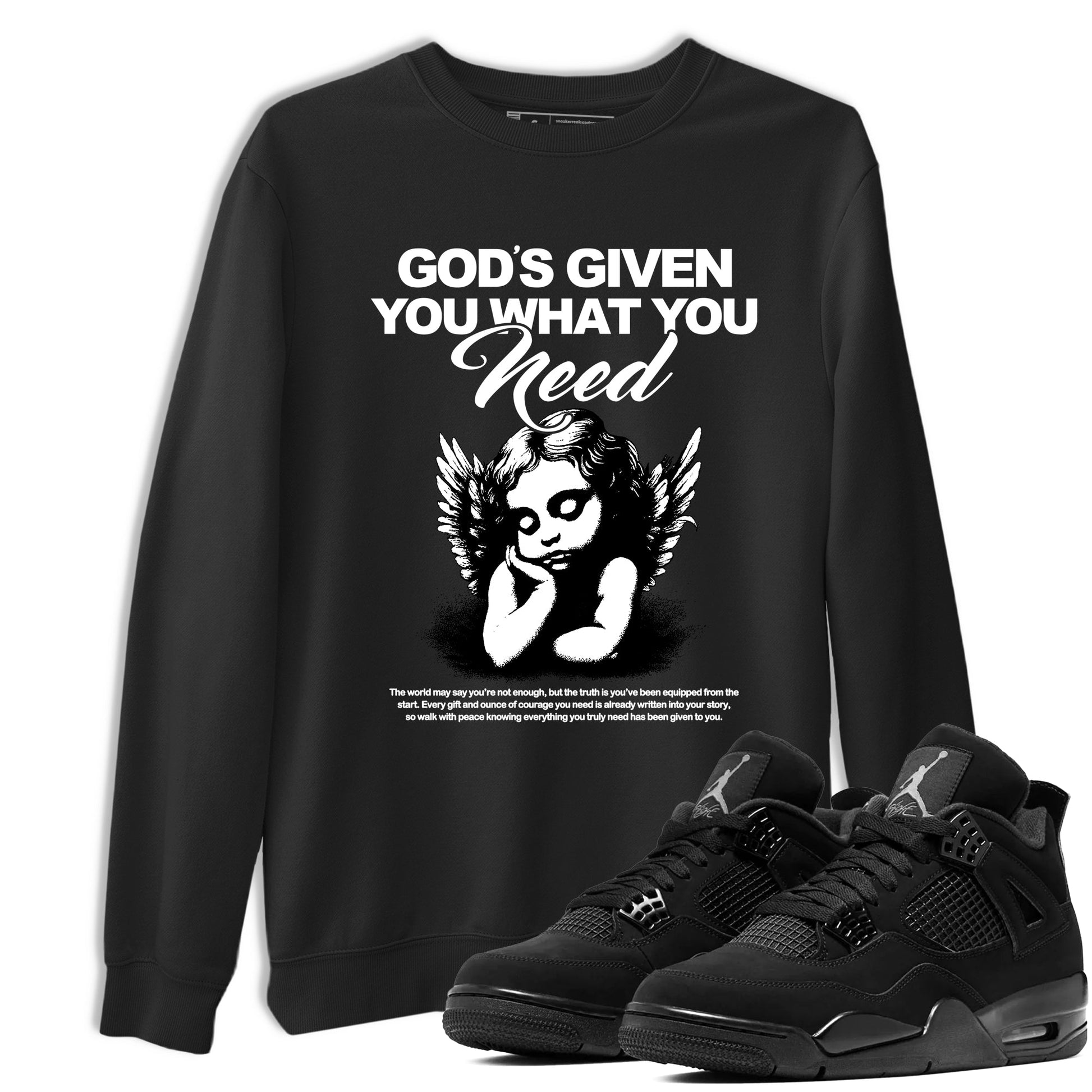 Best Christmas gifts for sneakerheads  – Sneaker Tees To Match Air Jordan 4 Black Cat Sneakers – God's Given You What You Need Graphic Tee Black 1