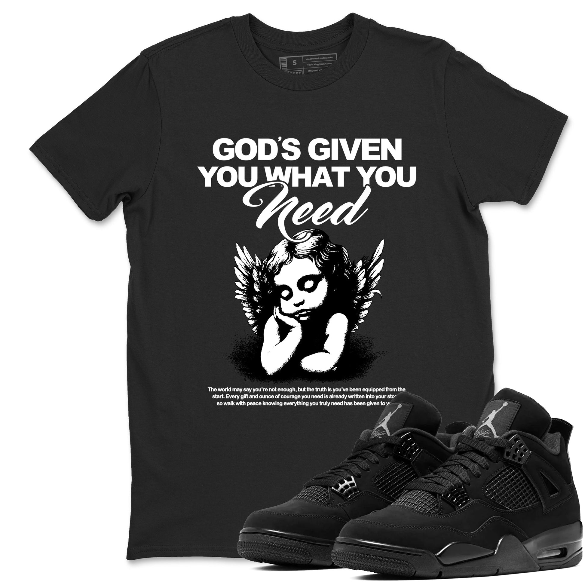 Best Christmas gifts for sneakerheads  – Sneaker Tees To Match Air Jordan 4 Black Cat Sneakers – God's Given You What You Need Graphic Tee Black 1