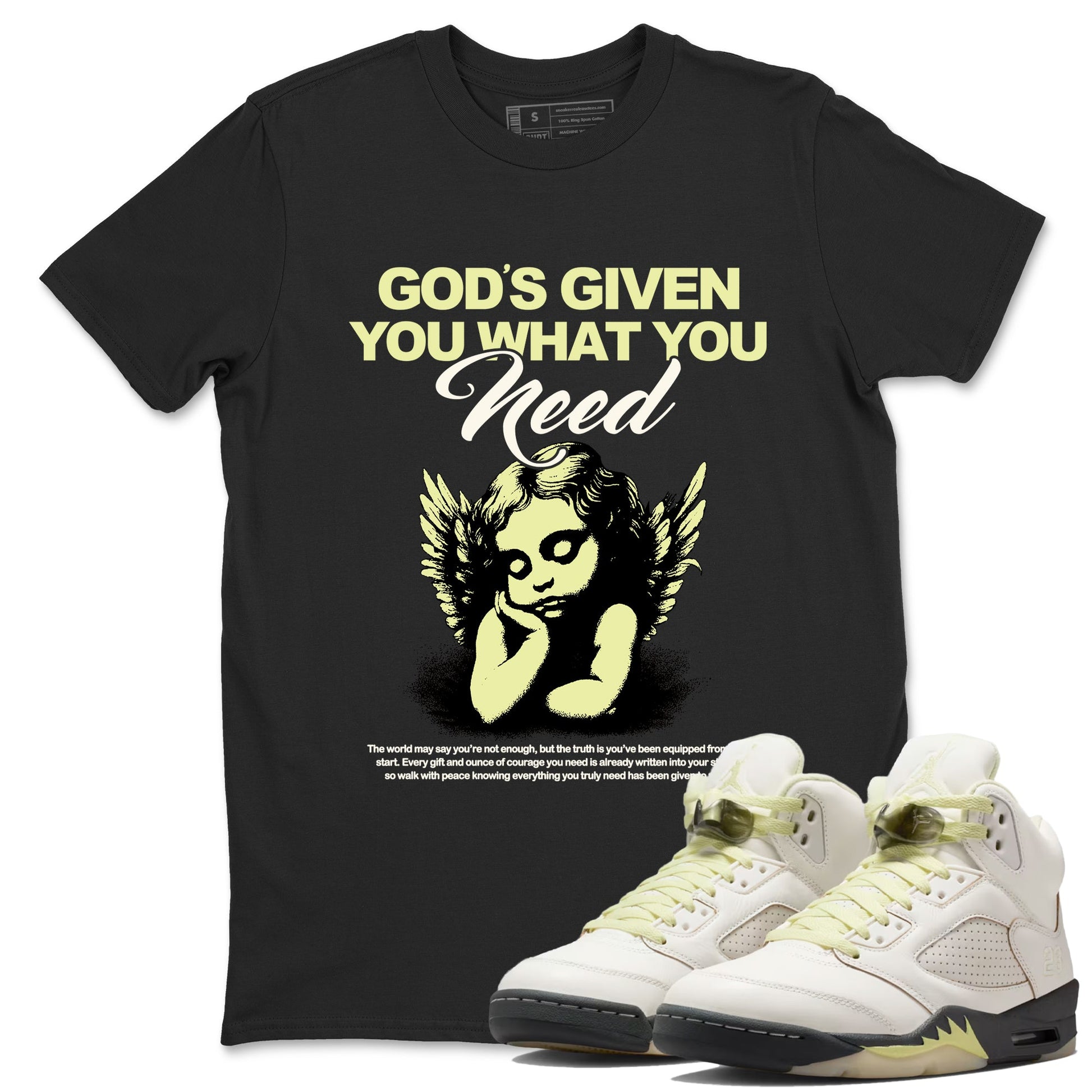 Sneaker match tees – Streetwear Graphic Tees Air Jordan 5 Luminous Green Sneakers – God's Given You What You Need Graphic Tee Black 1