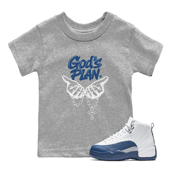 God's Plan baby and kids t-shirt crafted for little sneakerheads to with the Air Jordan 12 French Blue sneakers, displayed in Heather Grey 1.