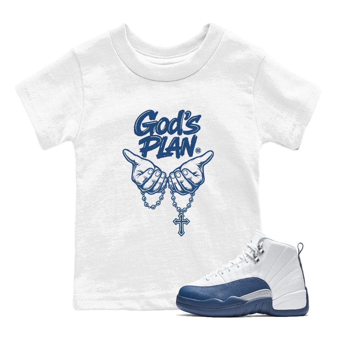God's Plan baby and kids t-shirt crafted for little sneakerheads to with the Air Jordan 12 French Blue sneakers, displayed in White 1.