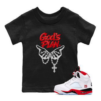 Sneaker match tees – Sneaker Tees To Match Air Jordan 5 Fire Red Shoes – God's Plan Kids T-Shirt Black 1