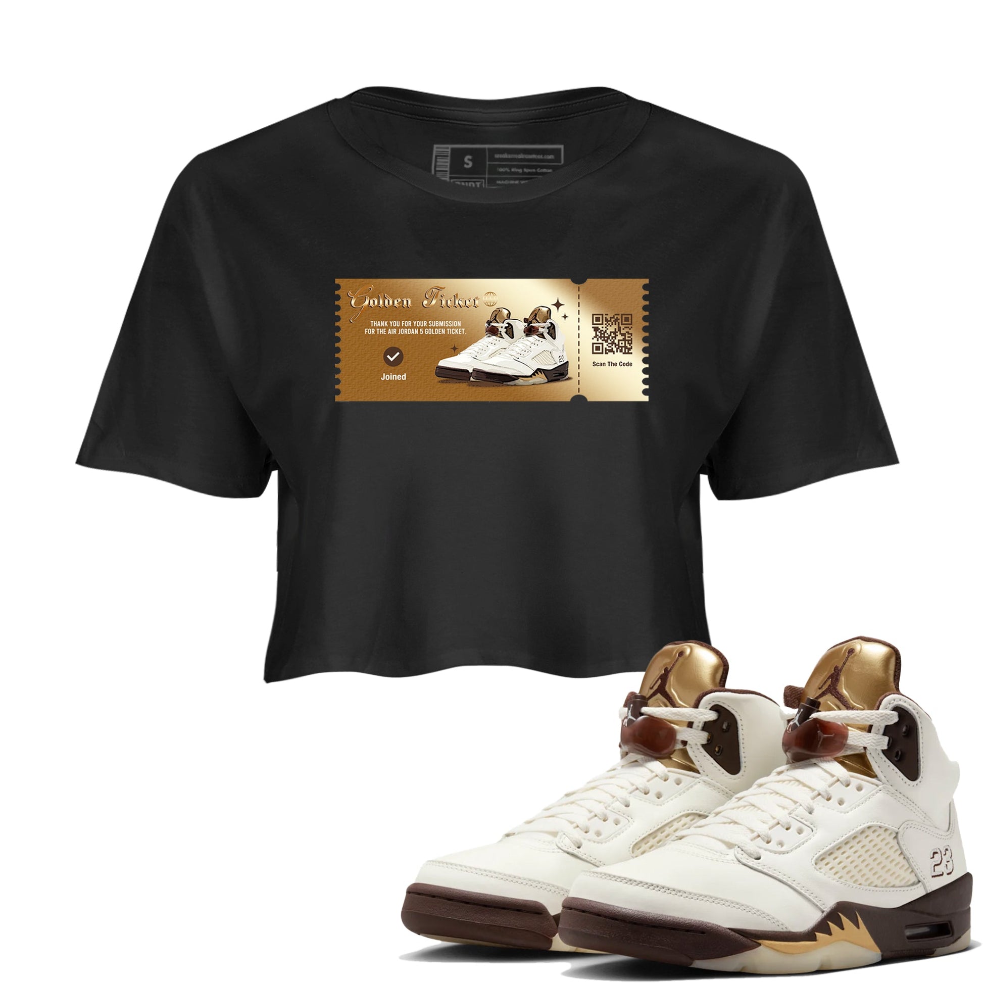 5s Golden Ticket shirts to match jordans  Golden Ticket shirts to match jordans Air Jordan 5 Golden Ticket match shoes to clothes SNRT Sneaker Tees unisex cotton Black 1 crop tee