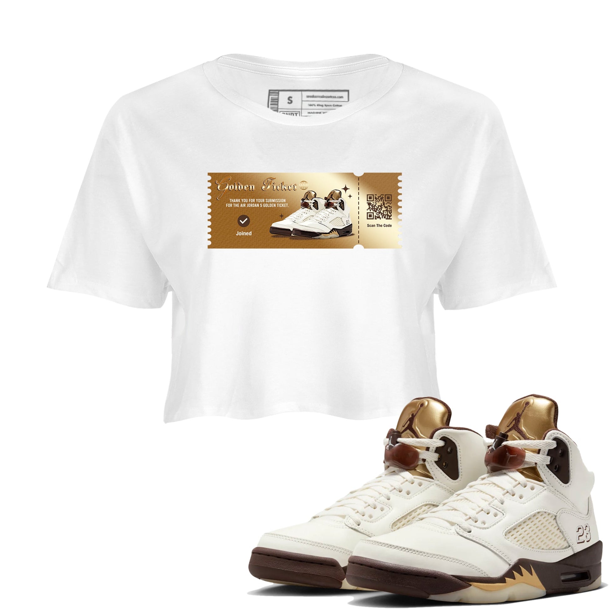 5s Golden Ticket shirts to match jordans  Golden Ticket shirts to match jordans Air Jordan 5 Golden Ticket match shoes to clothes SNRT Sneaker Tees unisex cotton White 1 crop tee