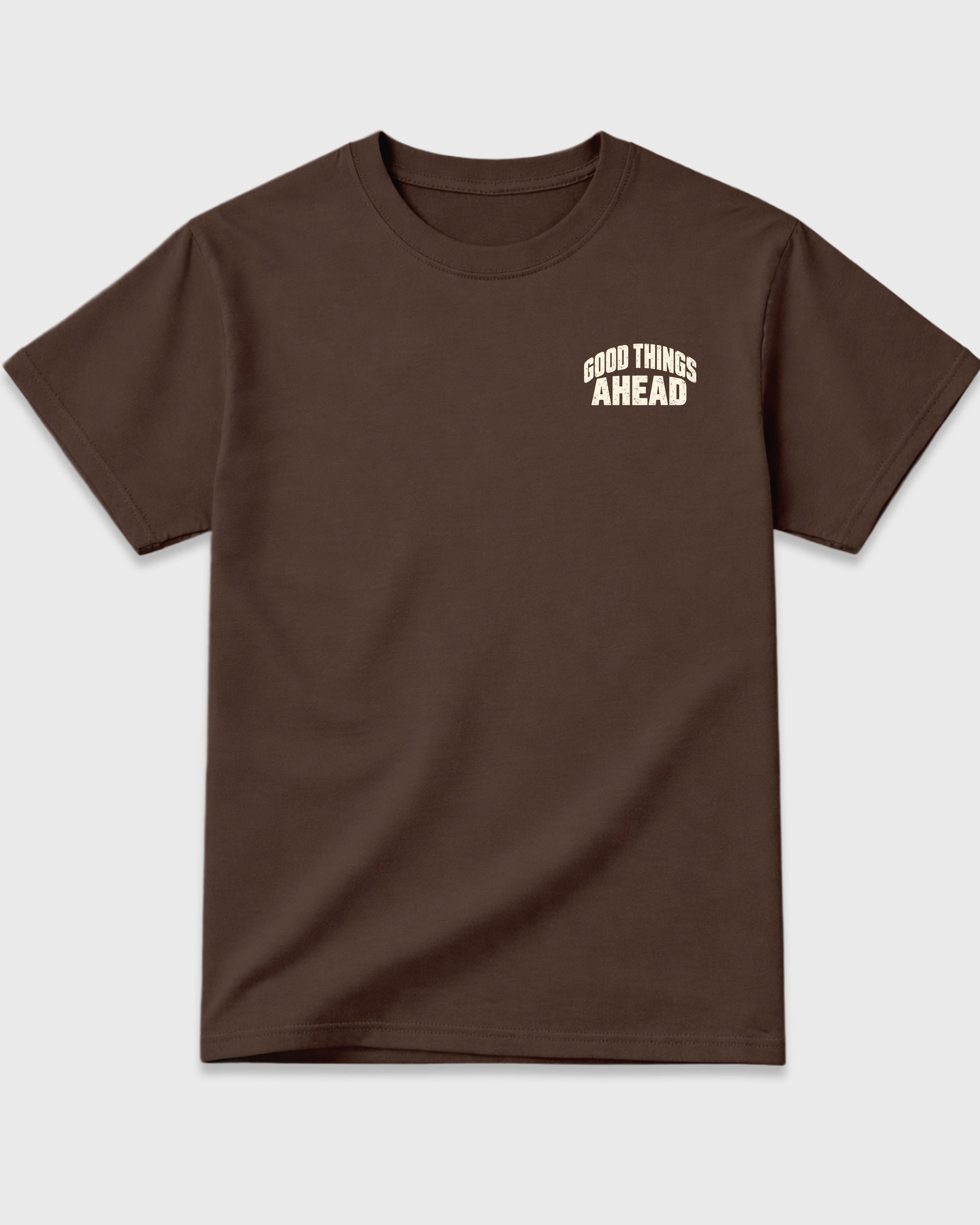 Good Things Ahead Dark Chocolate Front & Back Graphic T-Shirt - 3, sneaker matching shirt designed to pair with Air Jordan 12 Fireside sneakers for a coordinated streetwear outfit.