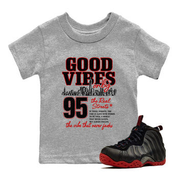 Sneaker match tees – Sneaker Tees To Match Air Foamposite Cough Drop Shoes – Good Vibes Only Kids T-Shirt Heather Grey 1