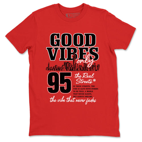 Sneaker match tees – Sneaker Tees To Match Air Foamposite Cough Drop Shoes – Good Vibes Only Tee Red 2