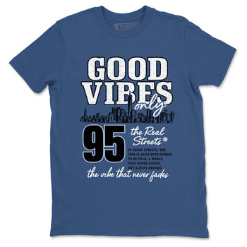 Sneaker match tees – Sneaker Tees To Match Air Jordan 1 Travis Scott Fragment Shoes – Good Vibes Only Tee Denim Blue 2