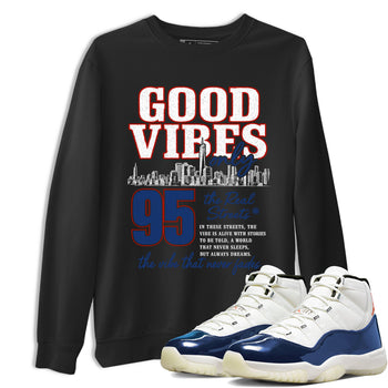 Sneaker match tees – Sneaker Tees To Match Air Jordan 11 Rare Air Shoes – Good Vibes Only Tee Black 1